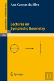 Lectures On Symplectic Geometry