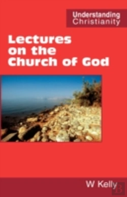 Bertrand.pt - Lectures On The Church Of God
