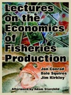 Bertrand.pt - Lectures On The Economics Of Fisheries Production