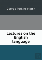 Lectures On The English Language