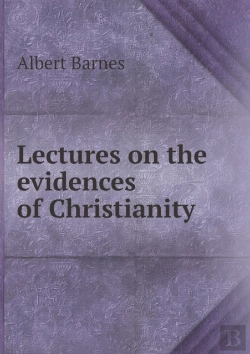 Bertrand.pt - Lectures On The Evidences Of Christianity