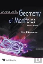 Lectures On The Geometry Of Manifolds (2nd Edition)