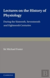Lectures On The History Of Physiology