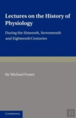 Bertrand.pt - Lectures On The History Of Physiology