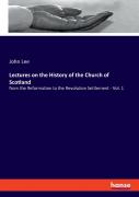 Lectures On The History Of The Church Of Scotland