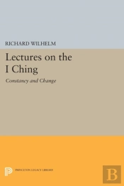 Lectures On The I Ching