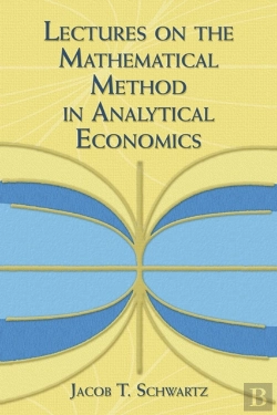 Bertrand.pt - Lectures On The Mathematical Method In Analytical Economics