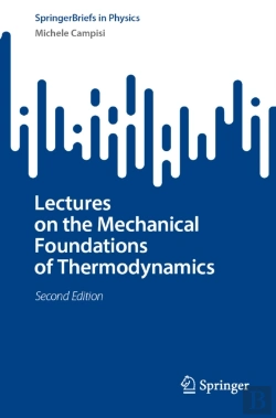 Bertrand.pt - Lectures On The Mechanical Foundations Of Thermodynamics