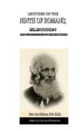 Lectures On The Ninth Of Romans; Election, And The Influence Of The Holy Spirit