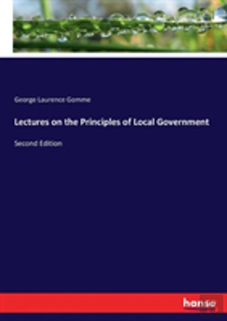 Bertrand.pt - Lectures On The Principles Of Local Government