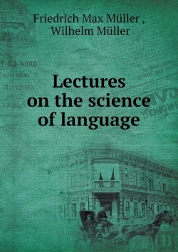 Bertrand.pt - Lectures On The Science Of Language