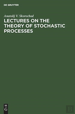 Bertrand.pt - Lectures On The Theory Of Stochastic Processes