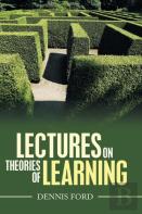 Lectures On Theories Of Learning