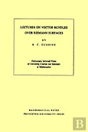 Lectures On Vector Bundles Over Riemann Surfaces