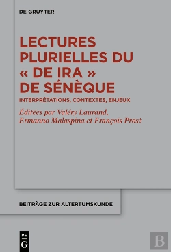 Bertrand.pt - Lectures Plurielles Du «De Ira» De Sénèque