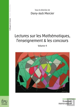 Bertrand.pt - Lectures Sur Les Mathematiques, L'Enseignement Et Les Concours T.4