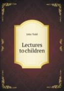 Lectures To Children