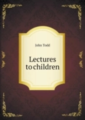 Lectures To Children