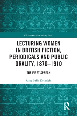 Bertrand.pt - Lecturing Women In British Fiction, Periodicals And Public Orality, 1870-1910