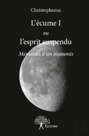 L'Écume I Ou L'Esprit Suspendu