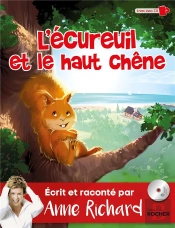 L'Écureuil Et Le Haut Chêne