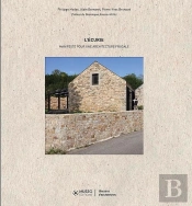 L'Écurie De Philippe Madec ; Vers Une Architecture Frugale