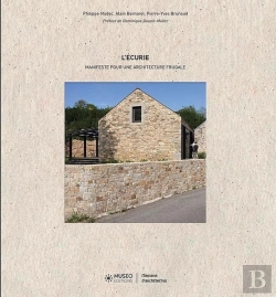 Bertrand.pt - L'Écurie De Philippe Madec ; Vers Une Architecture Frugale