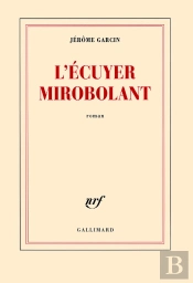 L'Écuyer Mirobolant