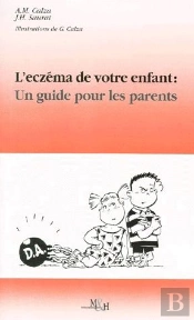L'Eczema De Votre Enfant ; Un Guide Pour Les Parents