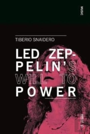 Led Zepâ€™S Will To Power