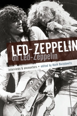 Bertrand.pt - Led Zeppelin On Led Zeppelin: Interviews & Encounters