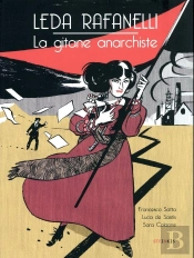 Leda Rafanelli ; La Gitane Anarchiste