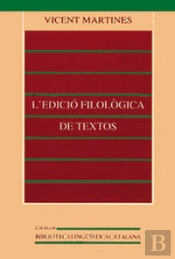 L'Edició Filològica De Textos