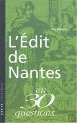 Bertrand.pt - L'Edit De Nantes En 30 Questions