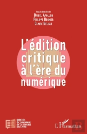L'Édition Critique À L'Ère Du Numérique