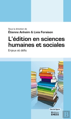 Bertrand.pt - L'Édition En Sciences Humaines Et Sociales ; Enjeux Et Défis