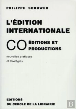 Bertrand.pt - L'Édition Internationale ; Co Éditions Et Productions ; Nouvelles Pratiques Et Stratégies