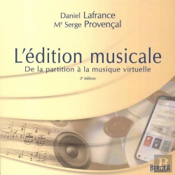 Bertrand.pt - L'Édition Musicale ; De La Partition À La Musique Virtuelle (2e Édition)