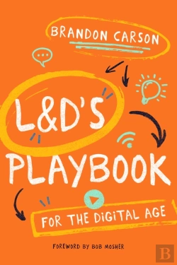 Bertrand.pt - L&D'S Playbook For The Digital Age