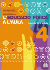 L'Educació Física A L'Aula 4. 2n Cicle De Primària. Quadern De L'Alumne (Color)