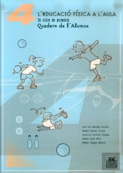 L'Educació Física A L'Aula.4. 2n Cicle De Primària. Quadern De L'Alumne