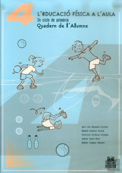 Bertrand.pt - L'Educació Física A L'Aula.4. 2n Cicle De Primària. Quadern De L'Alumne