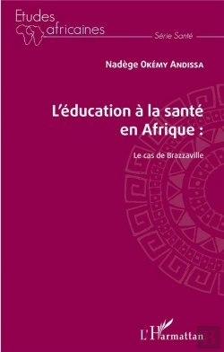 Bertrand.pt - L'Éducation À La Santé En Afrique ; Le Cas De Brazzaville
