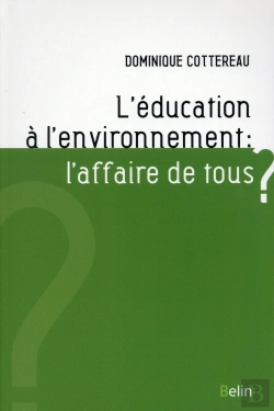 Bertrand.pt - L'Éducation À L'Environnement ; L'Affaire De Tous ?
