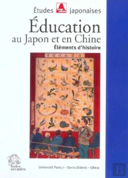 Bertrand.pt - L'Éducation Au Japon Et En Chine. Éléments D'Histoire