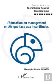 L'Éducation Au Management En Afrique Face Aux Incertitudes