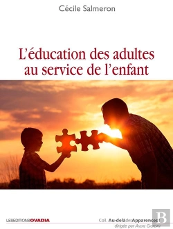 Bertrand.pt - L'Éducation Des Adultes Au Service De L'Enfant