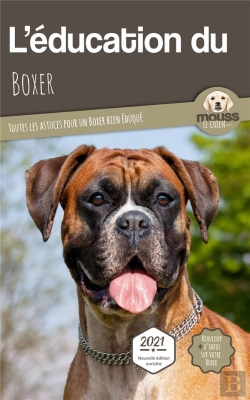 Bertrand.pt - L'Éducation Du Boxer : Toutes Les Astuces Pour Un Boxer Bien Éduqué