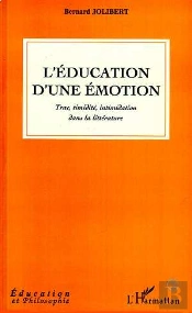 L'Education D'Une Emotion