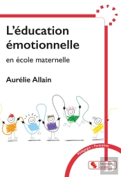L'Éducation Émotionelle En École Maternelle